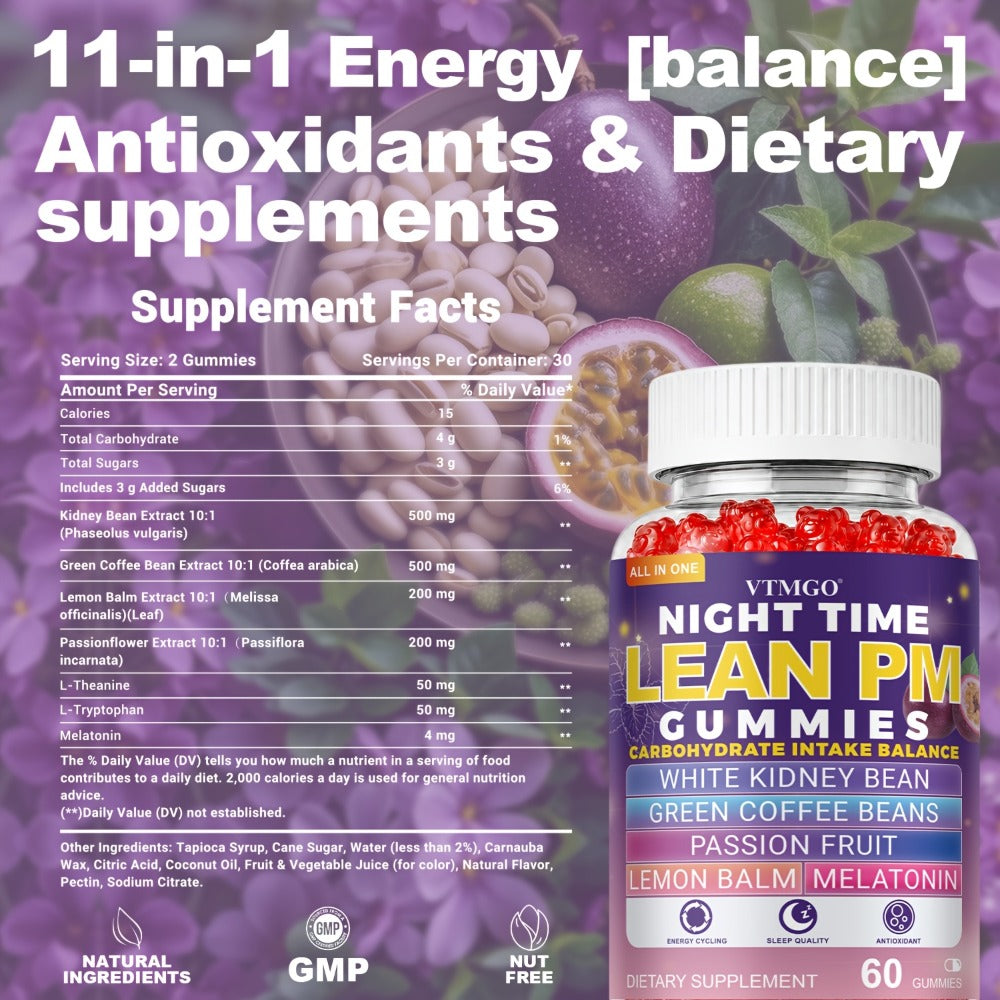 NIGHT TIME LEAN PM GUMMIES: White Kidney Beans, Green Coffee, Lemon Balm, Melatonin, Passionflower - Nature's Source Of Quiet Balance. Night Quietly Becomes The Starting Point for Health, Balance And Change.(60).(1/4/5 Bottles).Family & Holiday Gifts