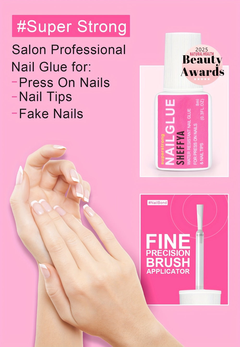 SHEFFYASuper Strong Nail Glue for Press On Nails, Nail Tips & Acrylic Nails (0.27oz) Brush On Glue for Press Ons, Tips & Acrylics - Long Lasting, Maximum Strength, Mess-Free Application