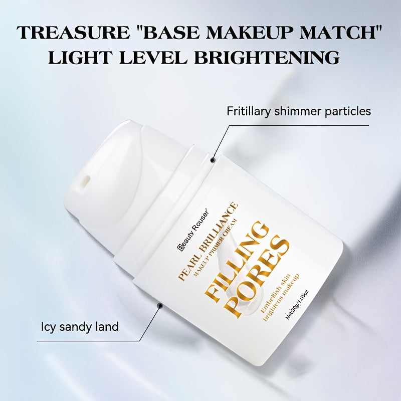 [Primer Cream 30g] BBeauty Rouser Brilliance Pore-Filling Oil Control Primer Cream with Vitamin E - Non-Greasy Moisturizing Formula, Brighten The Skin, Long-Lasting Shine & Flawless Makeup Finish, 30g, Gift
