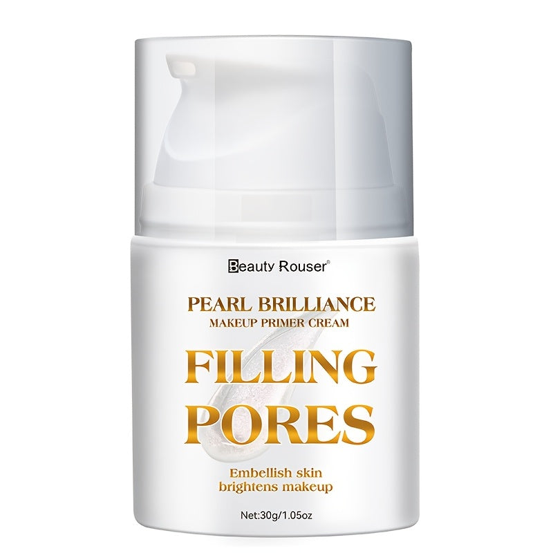 [Primer Cream 30g] BBeauty Rouser Brilliance Pore-Filling Oil Control Primer Cream with Vitamin E - Non-Greasy Moisturizing Formula, Brighten The Skin, Long-Lasting Shine & Flawless Makeup Finish, 30g, Gift