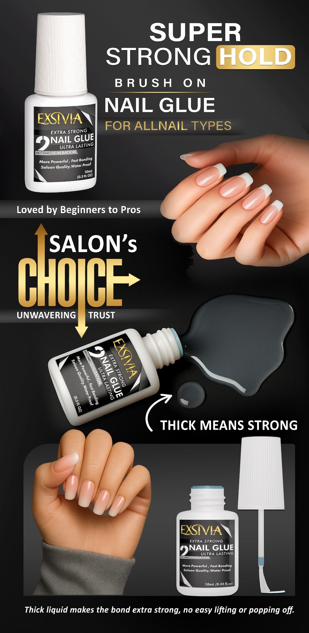 Super Strong Nail Glue for Press On Nails, Acrylic Nails & Nail Tips Exsivia 2nd Gen NailBond for Fake Nails, Extra Strength,Long Lasting, Brush on Adhesive, No Dehydrator or Primer Needed